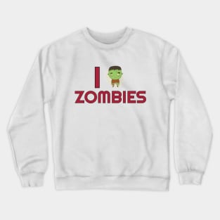 I am a zoombie Crewneck Sweatshirt